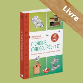 Nichoirs, mangeoires et Cie –  50 modèles  – LIVRE – Thierry Laversin – Terran