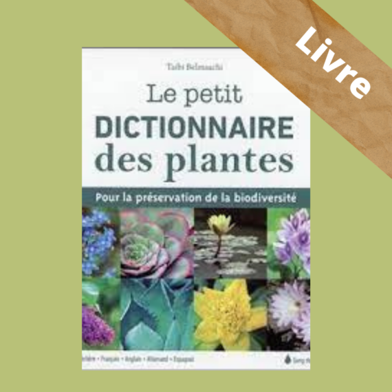 Livre : le petit dictionnaire des plantes