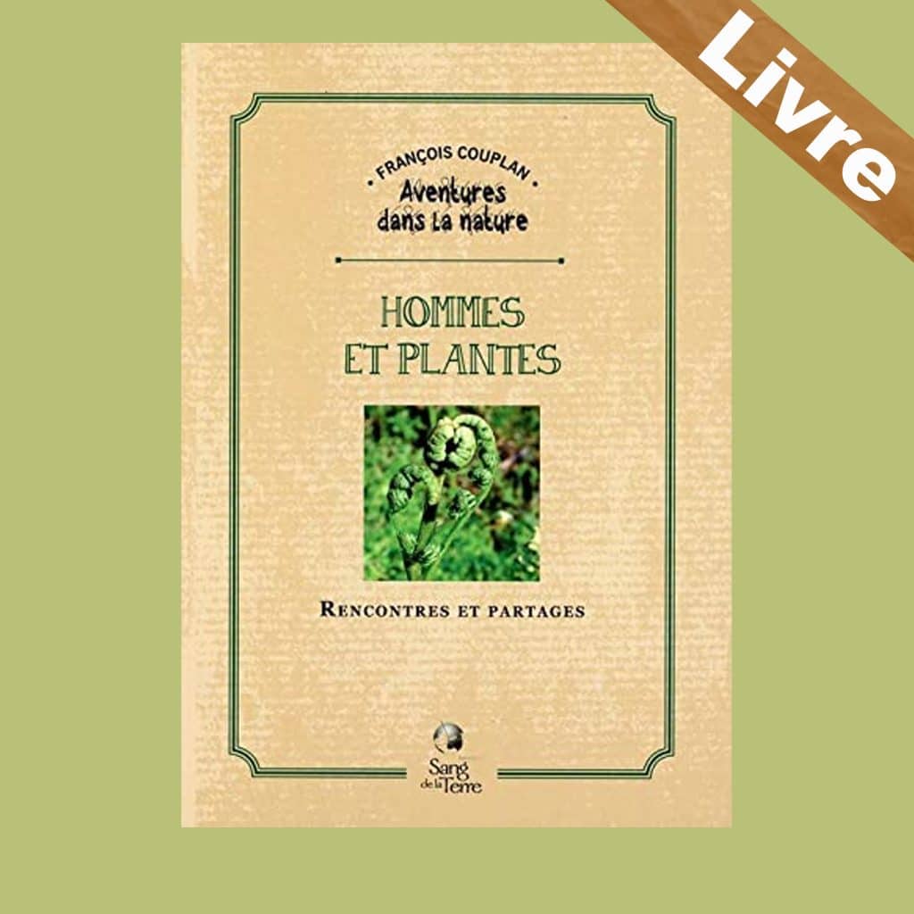 Hommes et plantes – Rencontres et partages – Livre – François Couplan - 399583