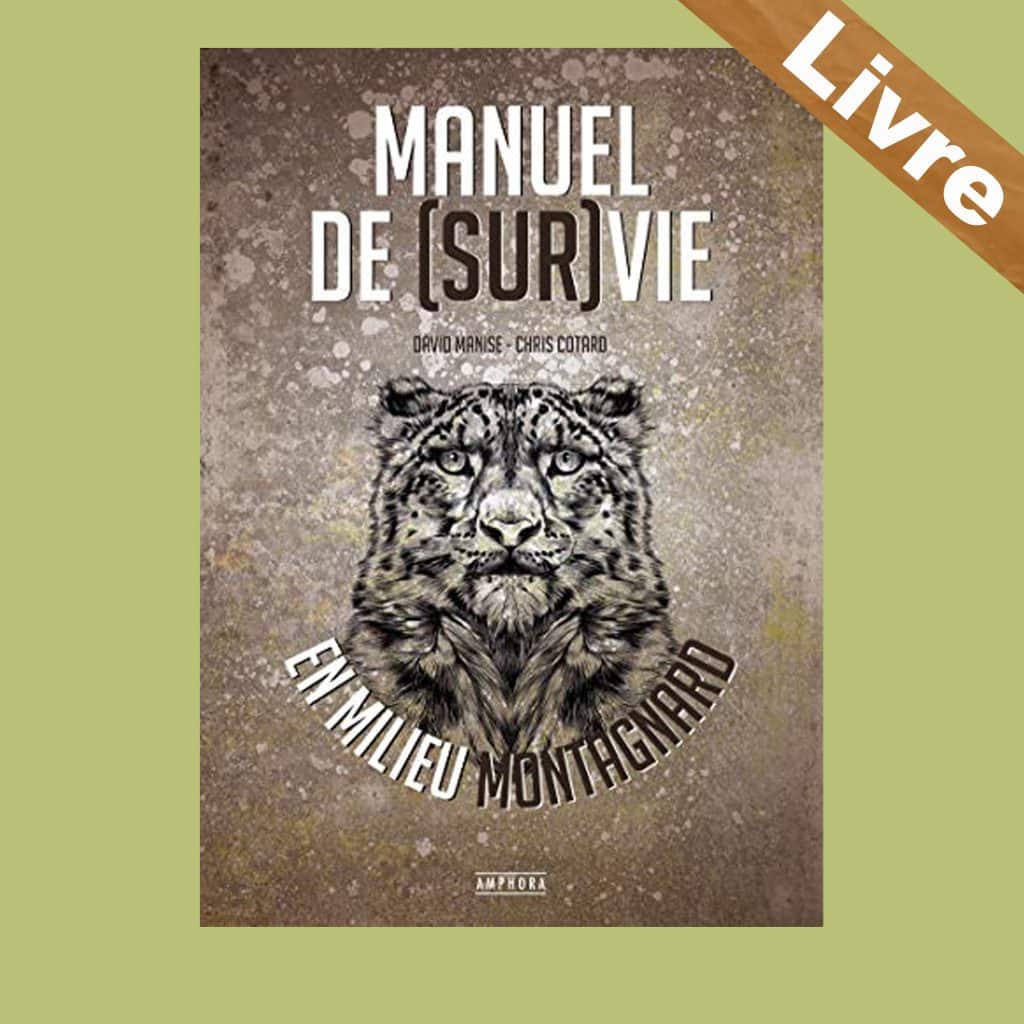 manuel de survie en milieu montagnard