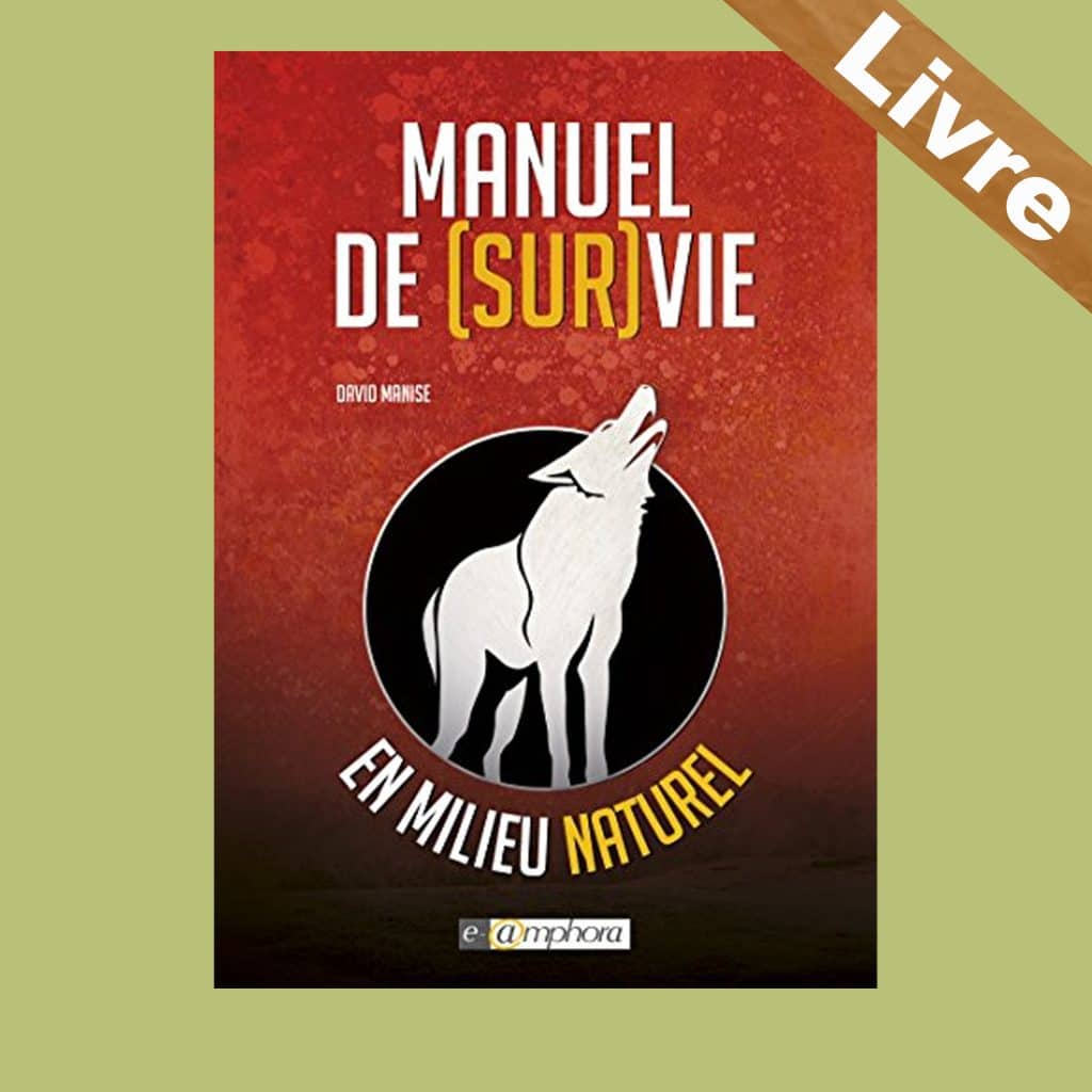 manuel de survie en milieu naturel