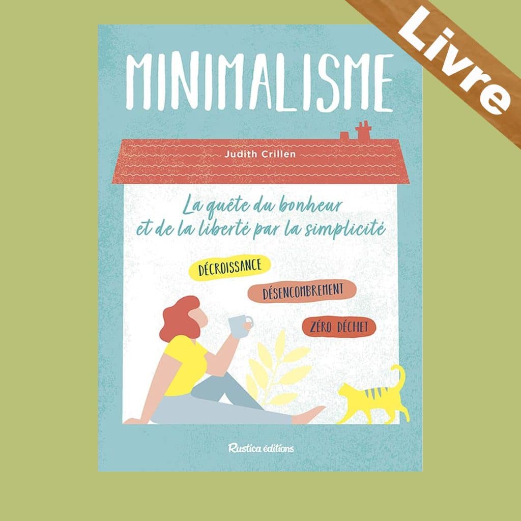 minimalisme la quête du bonheur et de la liberté par la simplicité